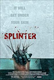 Splinter (2008) poster